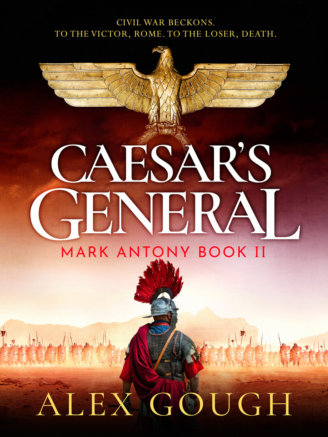 Caesars General 1st Edition Alex Gough