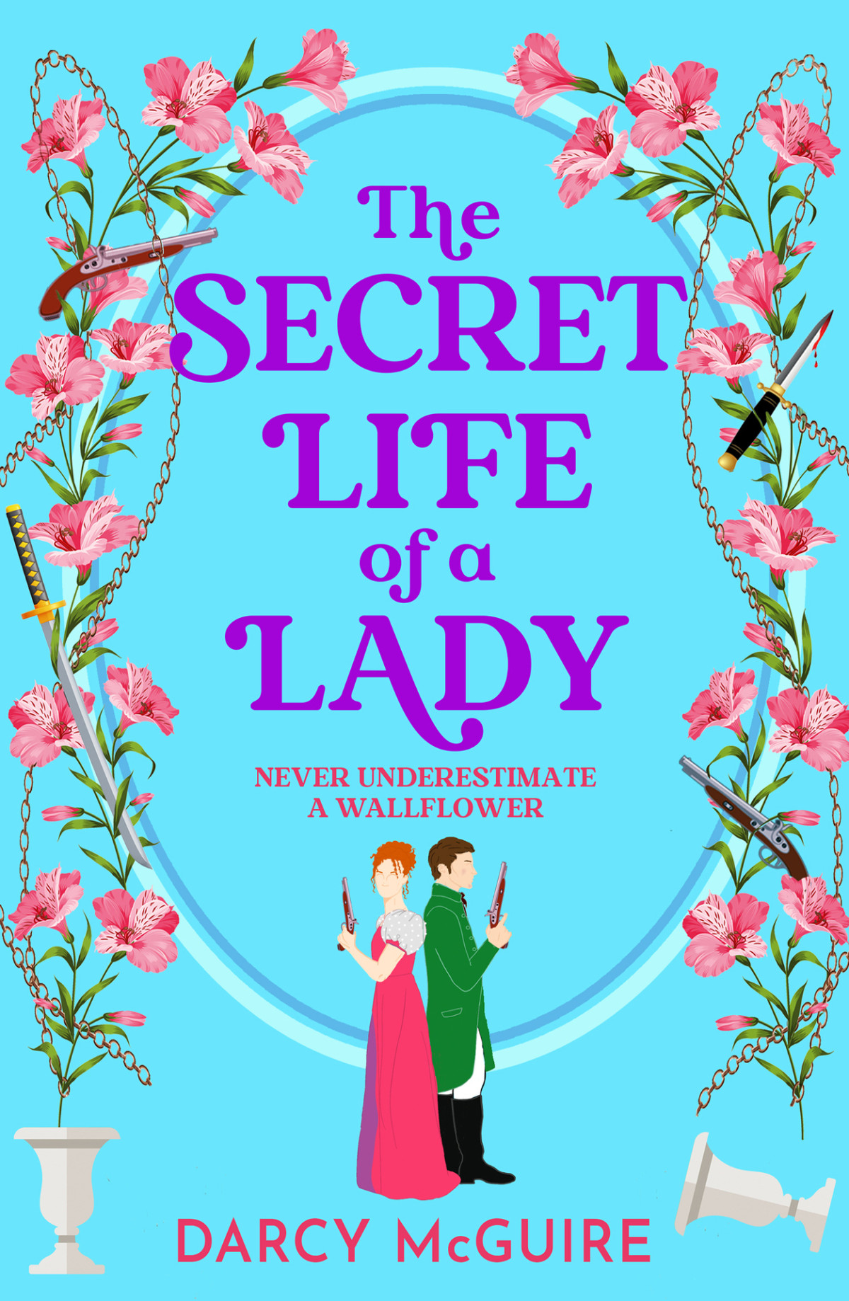 The Secret Life Of A Lady The Queens Deadly Damsels Darcy Mcguire