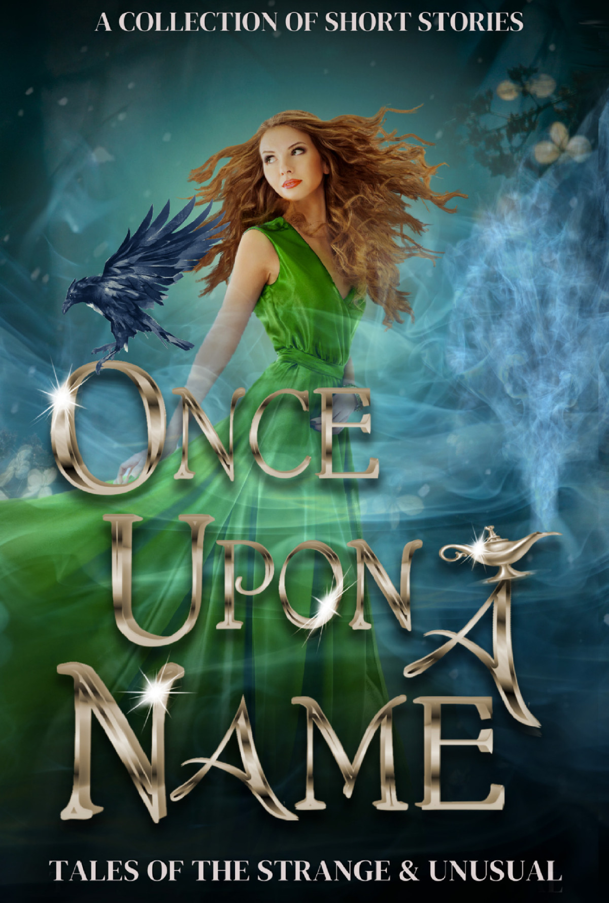 Once Upon A Name Tales Of The Strange And Unusual Susan Stradiotto