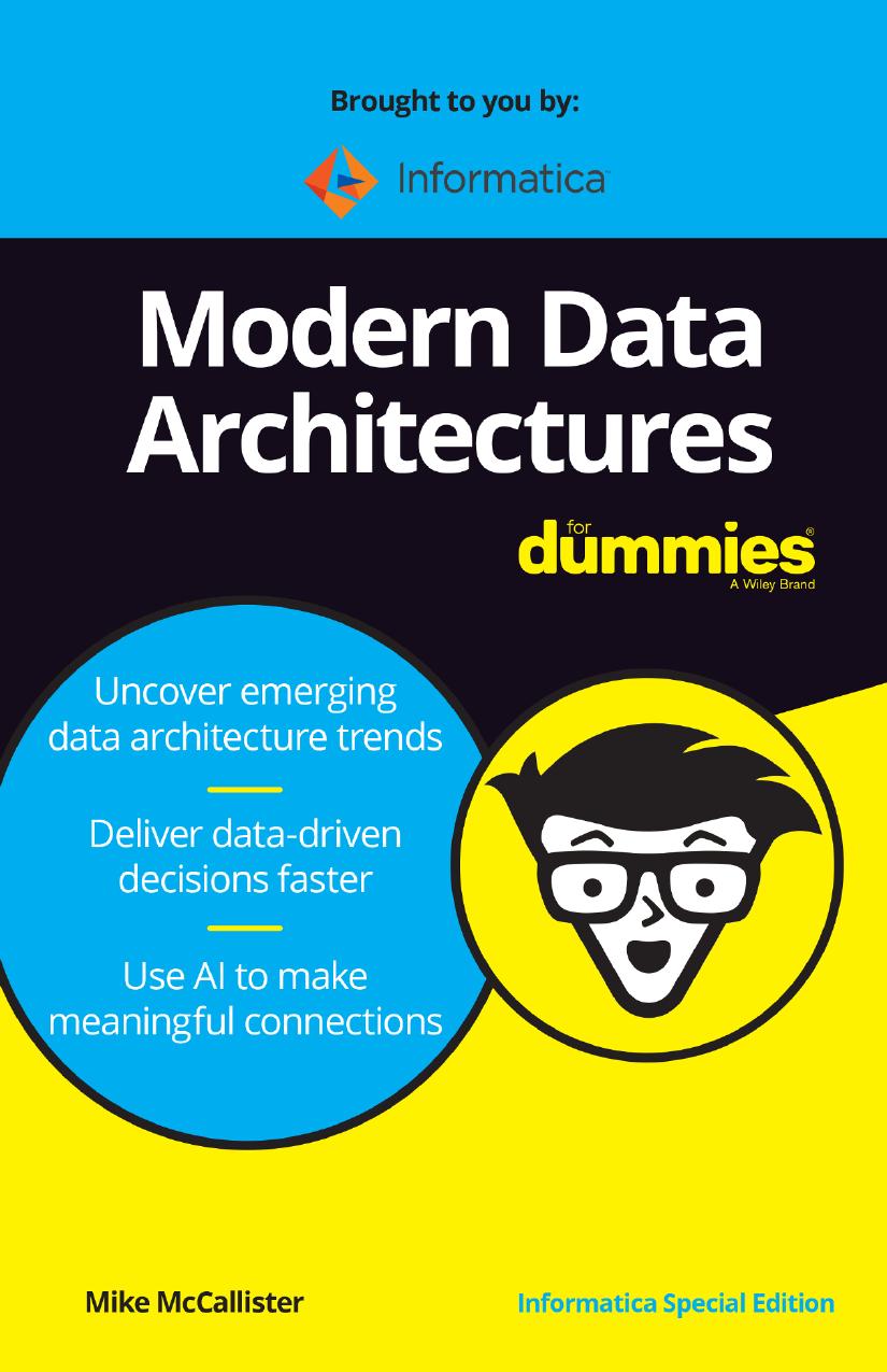 Modern Data Architectures For Dummies Informatica Special Edition Mike Mccallister