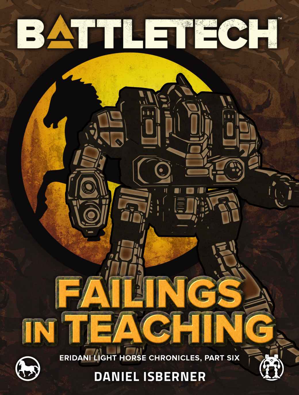 Battletech Failings In Teaching Eridani Light Horse Chronicles Part Six Daniel Isberner