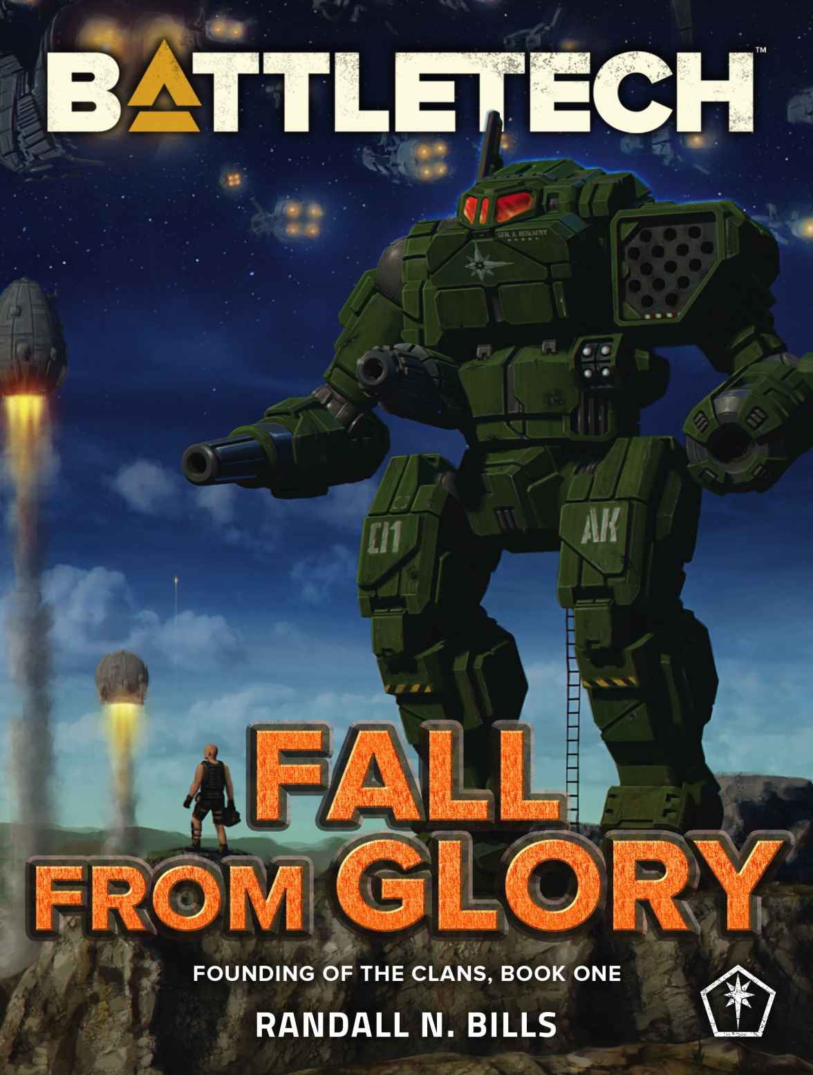Battletech Fall From Glory Founding Of The Clans Book One Randall N Bills