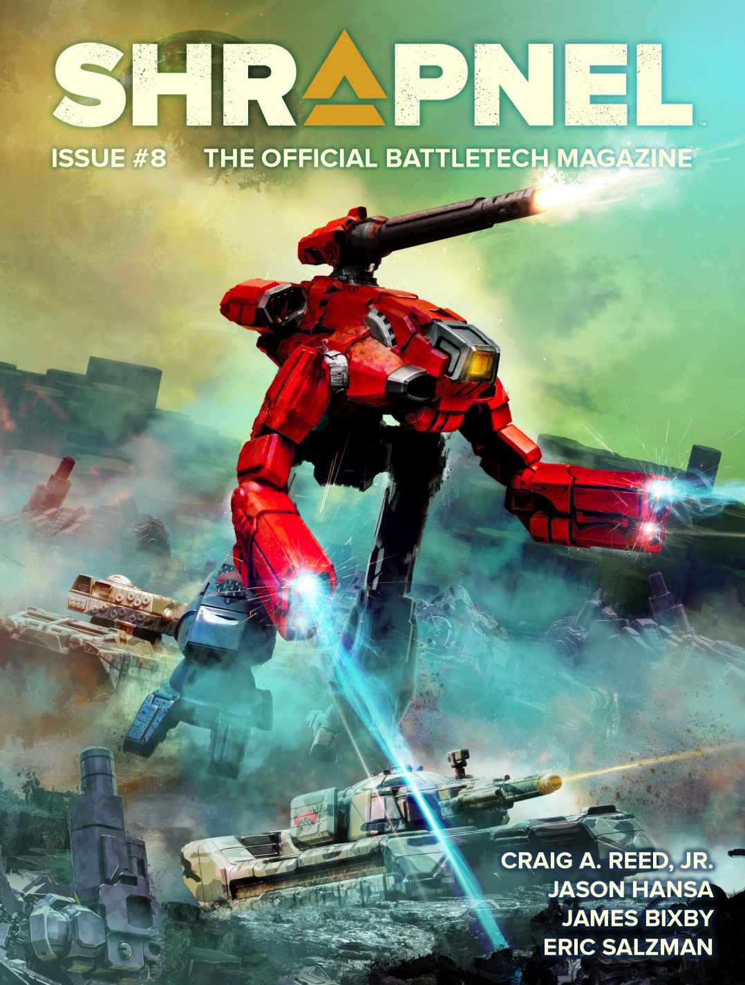 Battletech Shrapnel Issue 8 The Official Battletech Magazine March 2022 March 2022 Craig A Reed