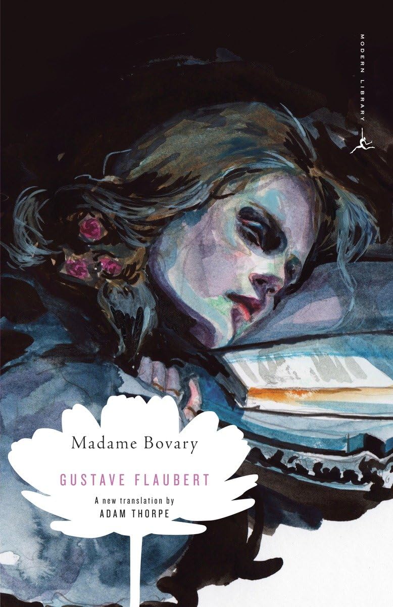 Madame Bovary Gustave Flaubert Adam Thorpe Translator