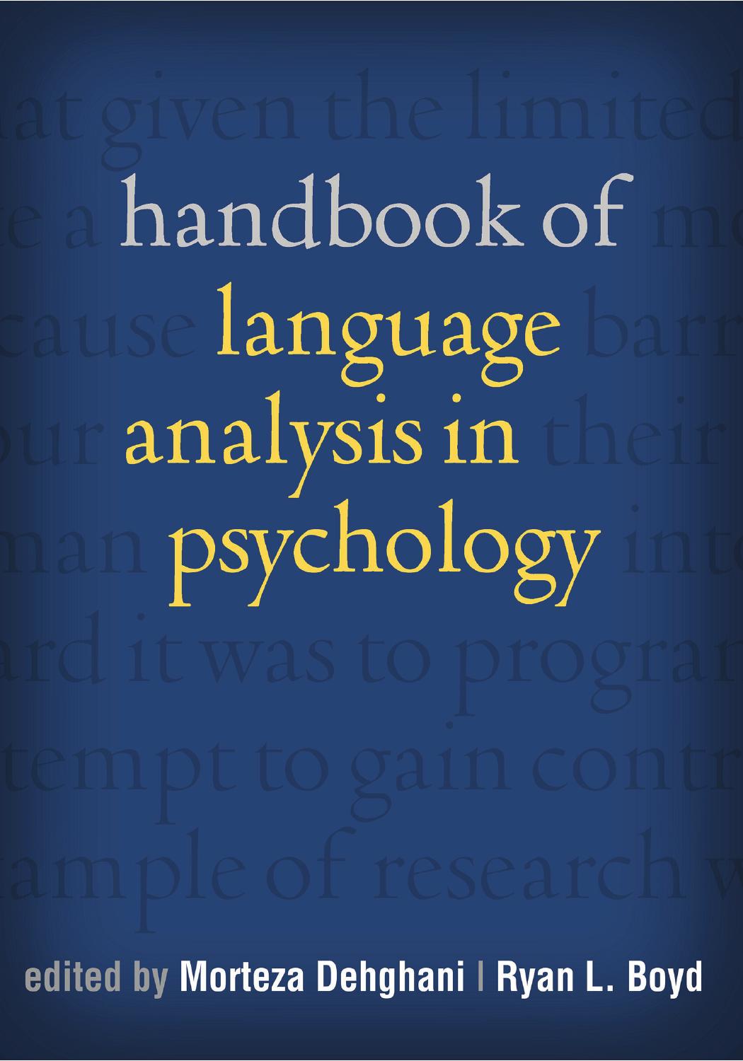 Handbook Of Language Analysis In Psychology Edited By Morteza Dehghani Ryan L Boyd