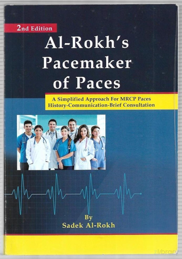 Alrokhs Pacemaker Of Paces 2nd Ed Sadek Alrokh