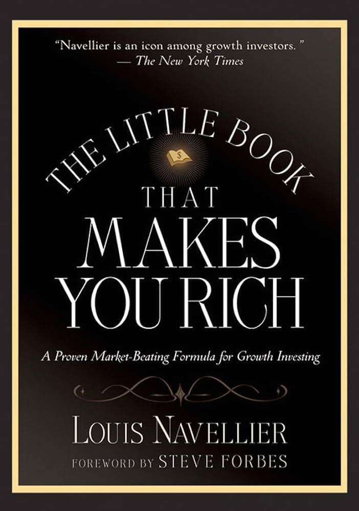 The Little Book That Makes You Rich Louis Navellier