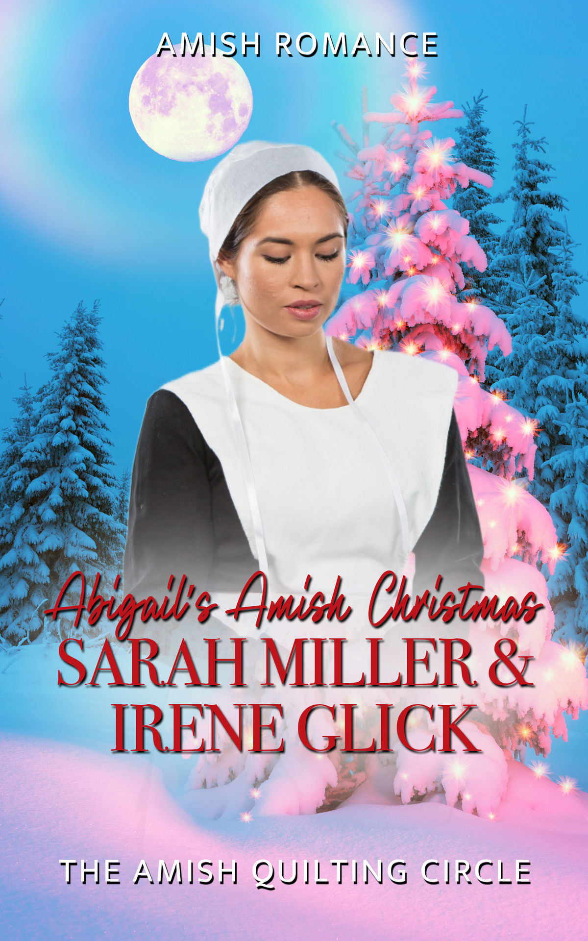 Abigails Amish Christmas Glick Irene Miller Sarah
