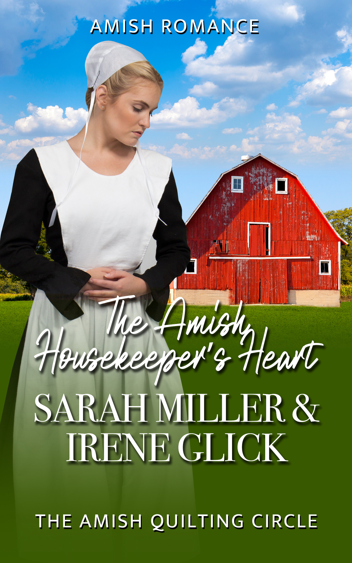 The Amish Housekeepers Heart The Amish Quilting Circle Book 11 Glick