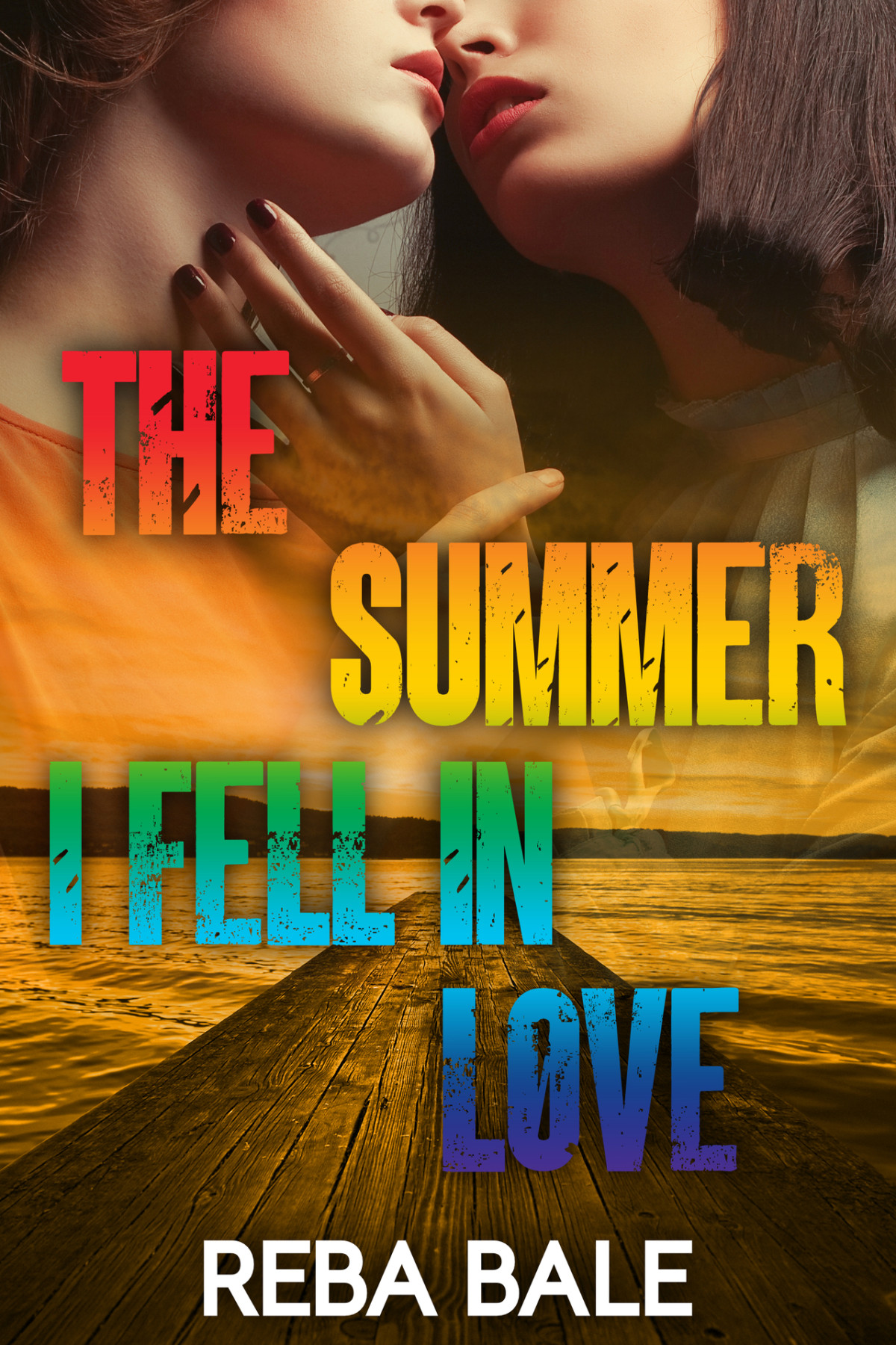 The Summer I Fell In Love A Friends To Lovers Lesbian Romance Reba Bale