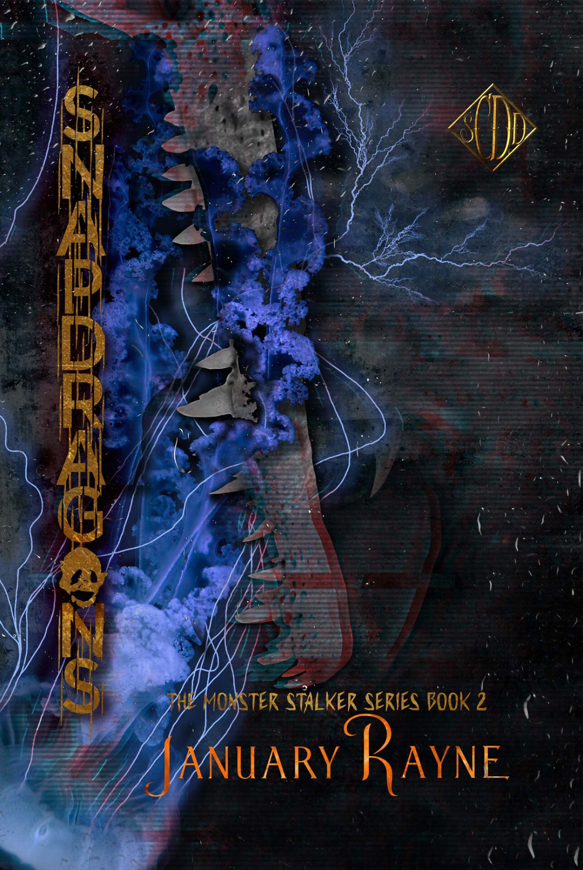 Snapdragons Shallow Cove Dark Dimensions The Monster Stalker Book 2 January Rayne