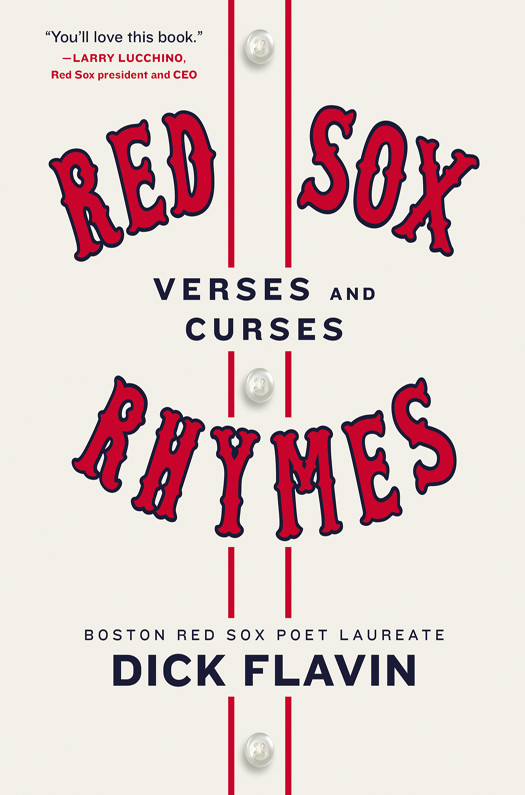 Red Sox Rhymes Verses Curses Dick Flavin