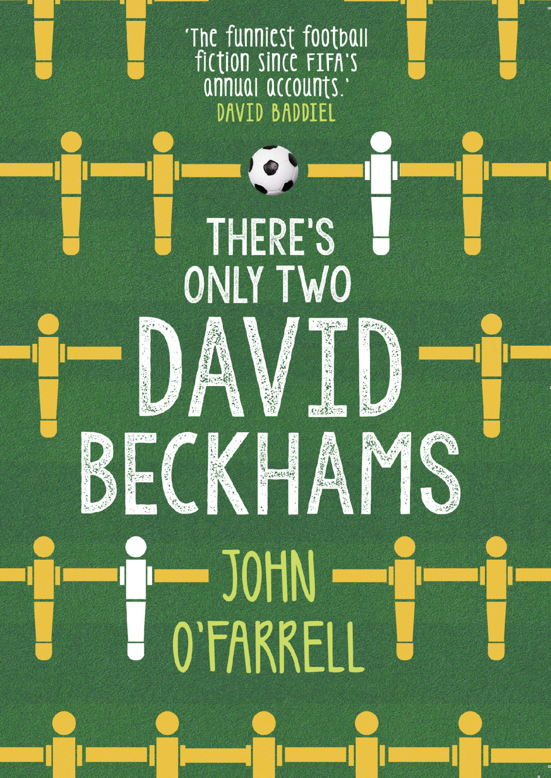 Theres Only Two David Beckhams John Ofarrell