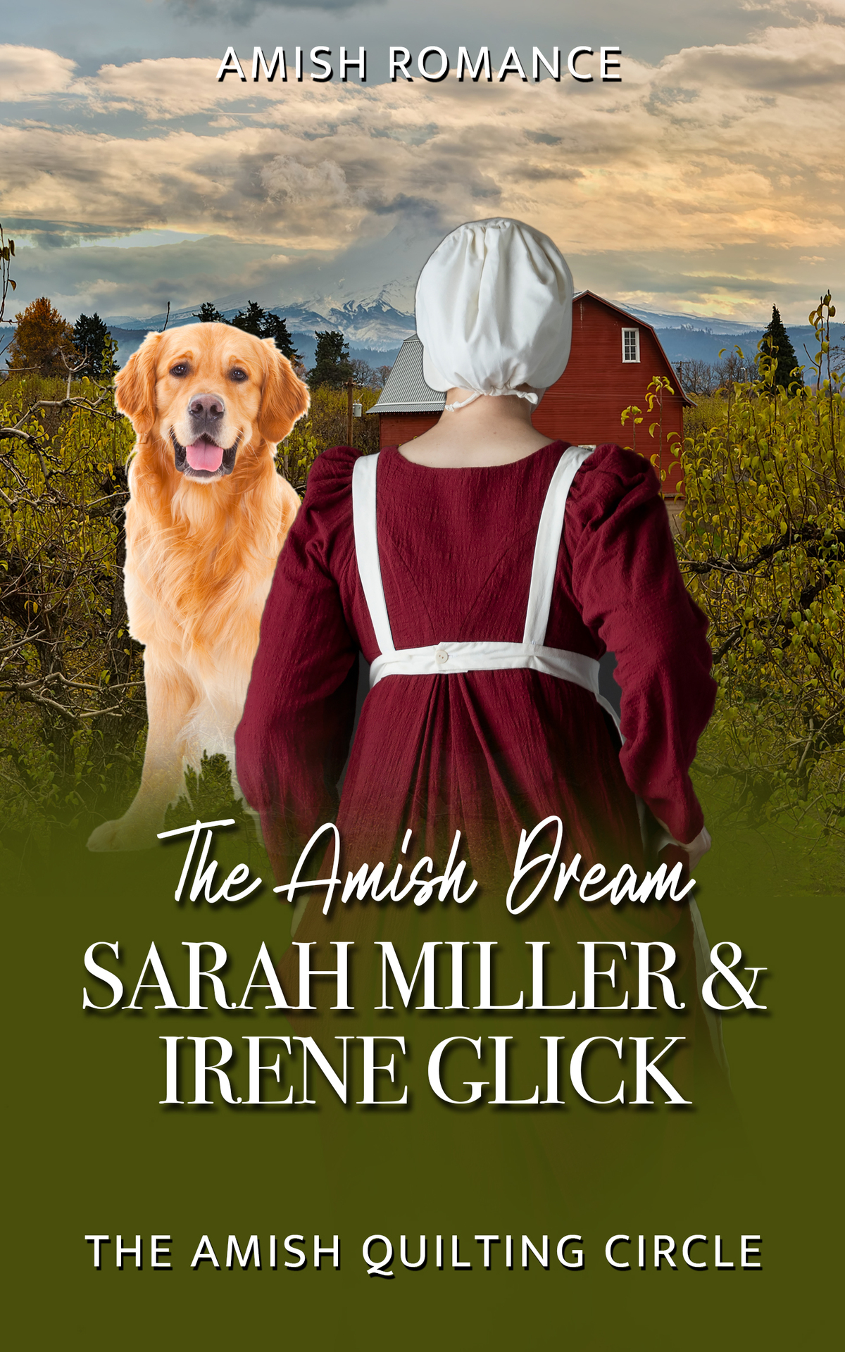 The Amish Dream The Amish Quilting Circle Book 2 Glick Irene Miller