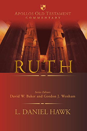 Ruth Apollos Old Testament Commentary L Daniel Hawk