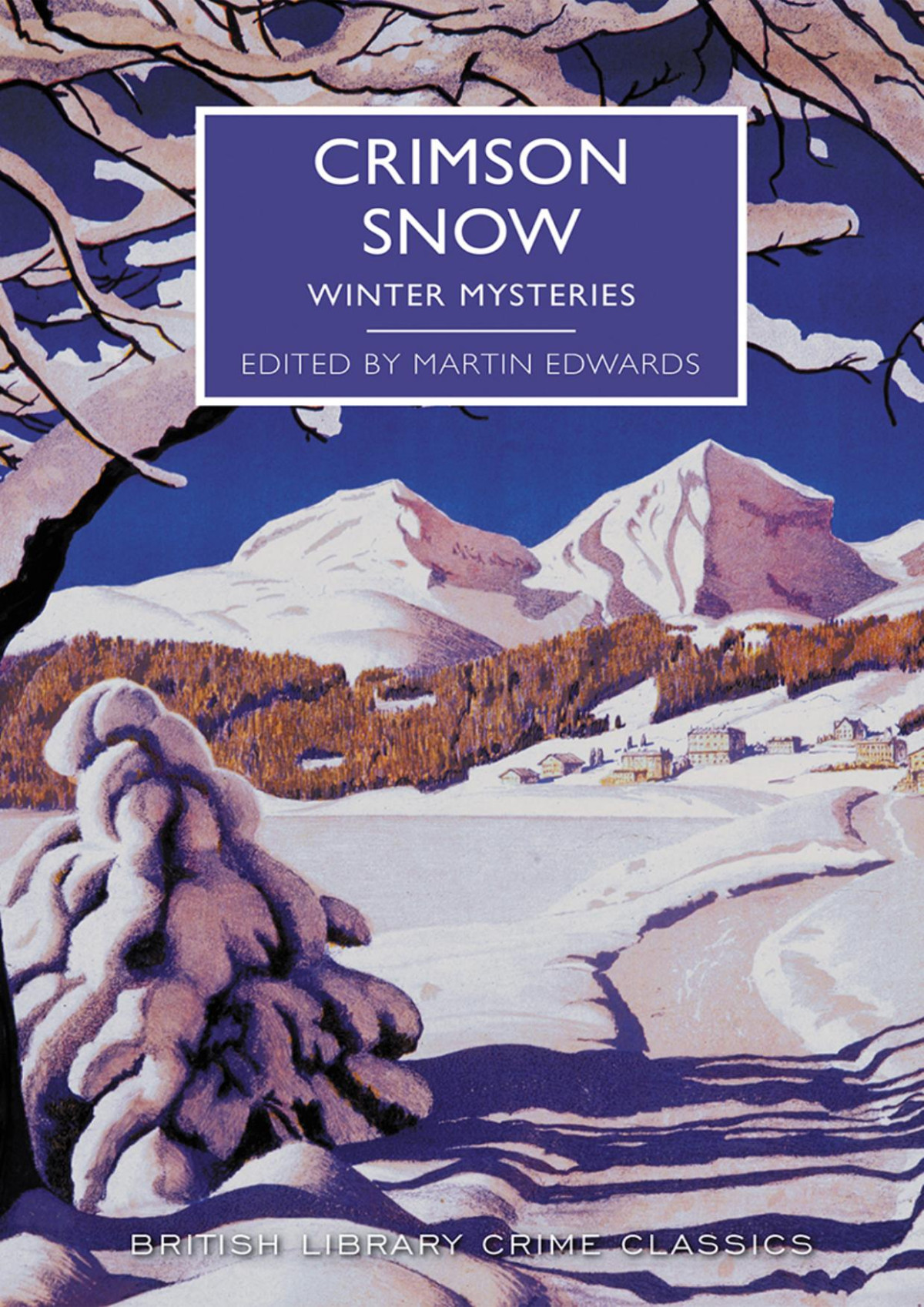 Crimson Snow Martin Edwards Editor