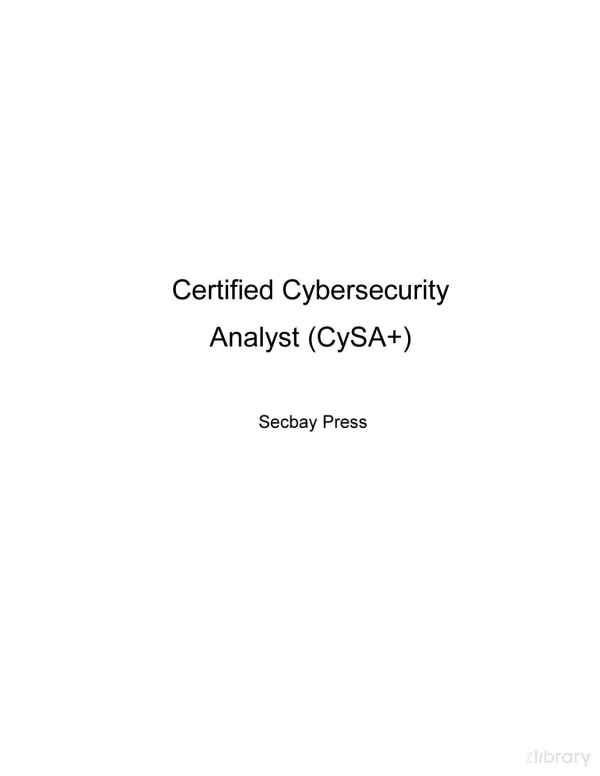 Comptia Cysa Exam Prep Guide Exam Cs0003 Secbay Press