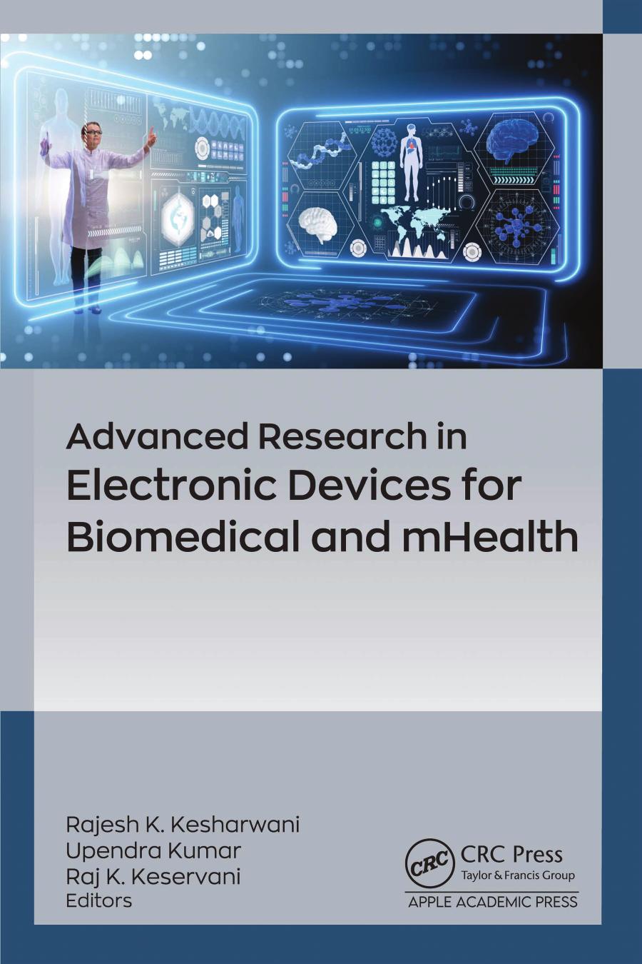 Advanced Research In Electronic Devices For Biomedical And Mhealth Rajesh K Kesharwani