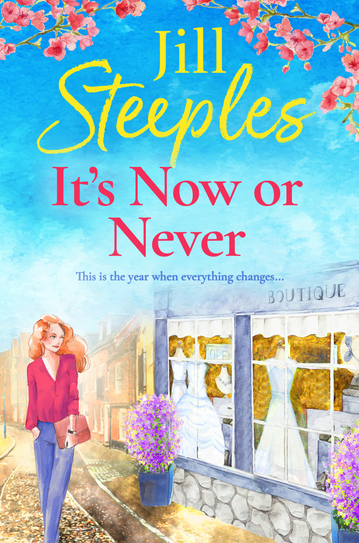 Its Now Or Never Jill Steeples