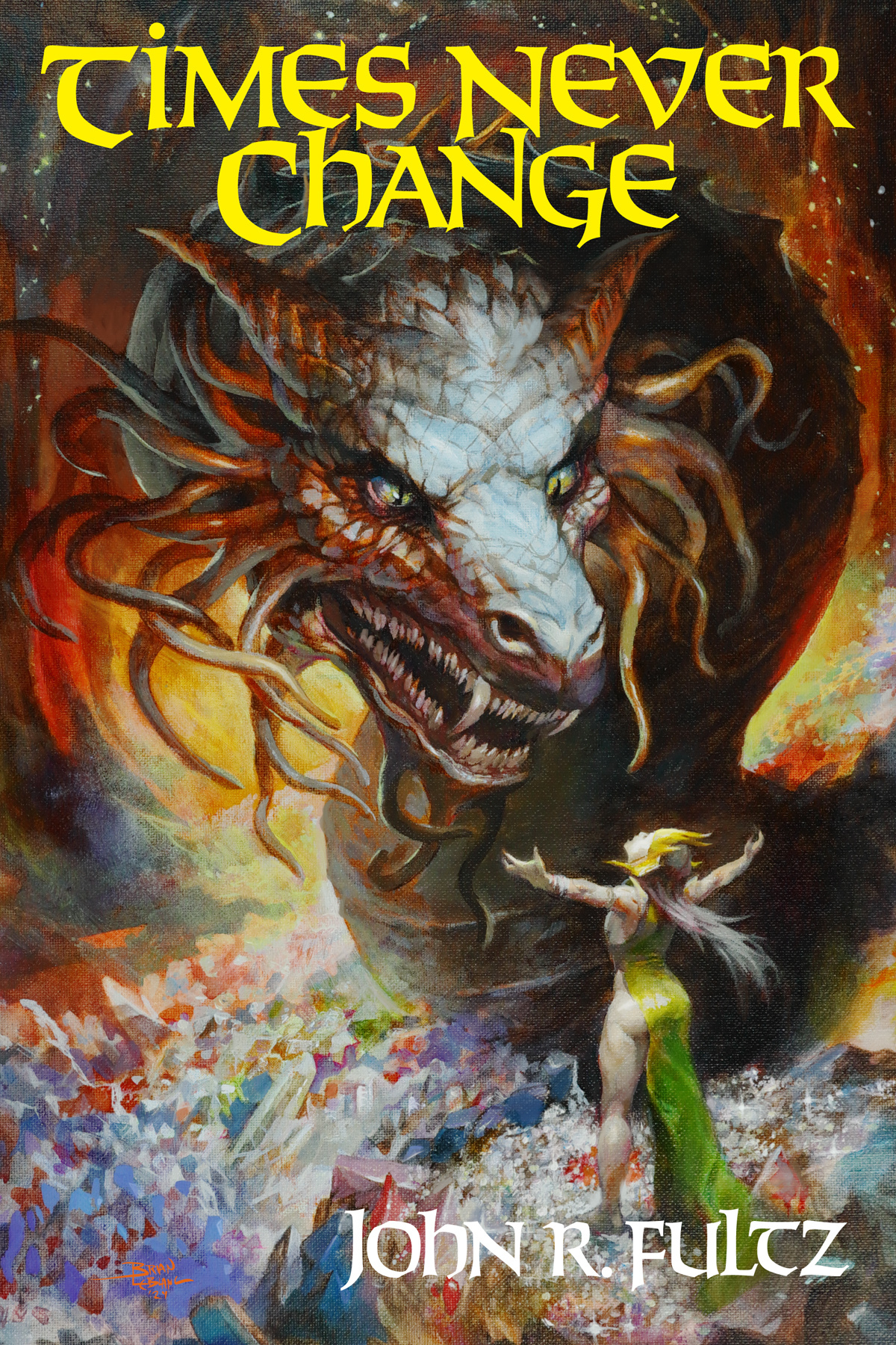 Times Never Change The Scaleborn Series Fultz John R