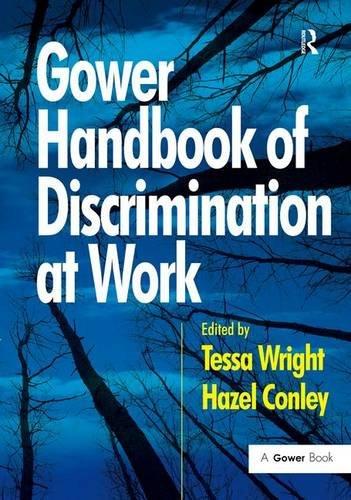 Gower Handbook Of Discrimination At Work 1st Edition Tessa Wright