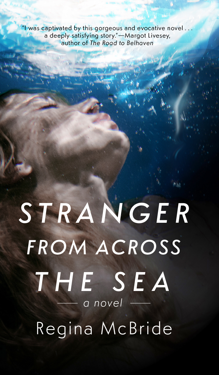 Stranger From Across The Sea Regina Mcbride