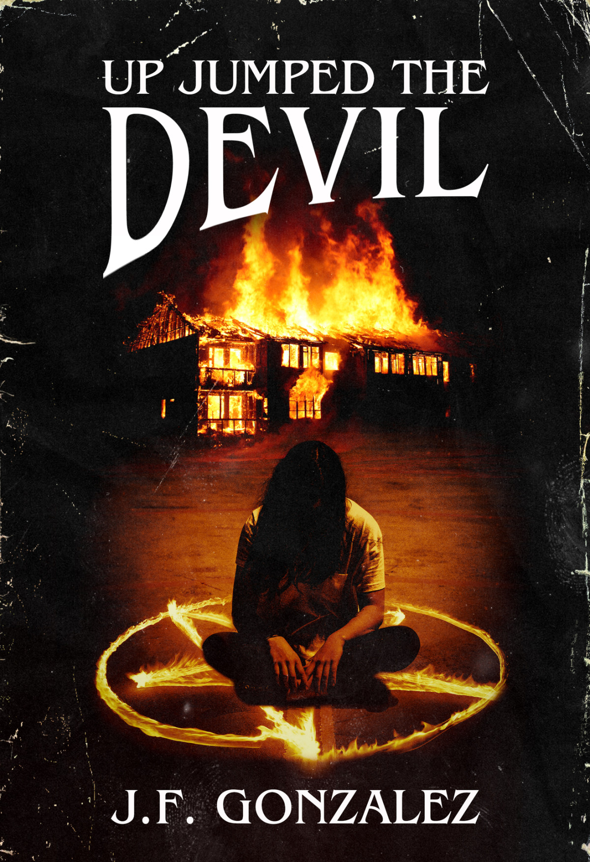 Up Jumped The Devil J F Gonzalez