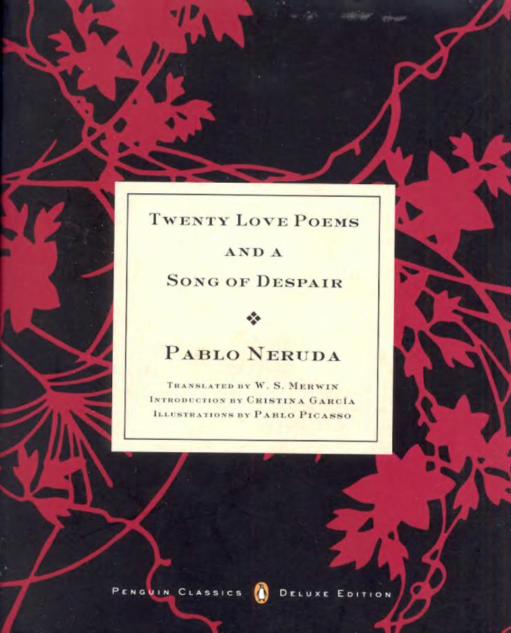 Twenty Love Poems And A Song Of Despair Pablo Neruda