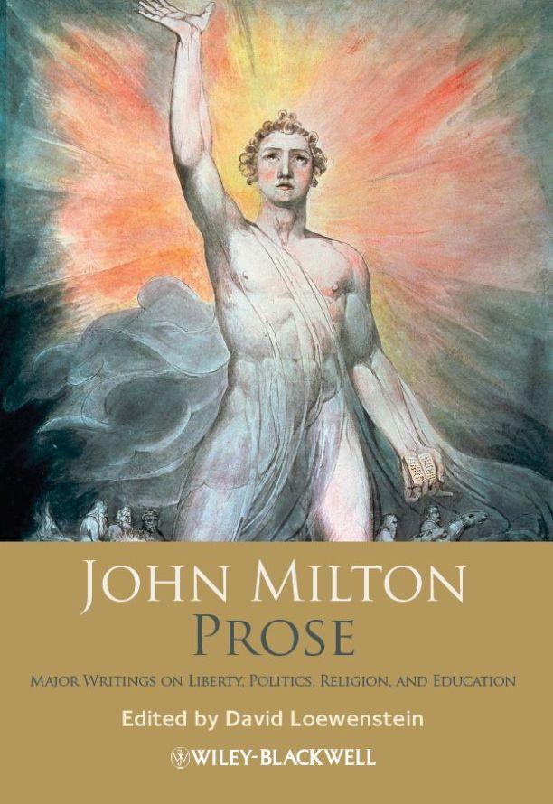 John Milton Prose Major Writings On Liberty Politics Religion And Education Milton