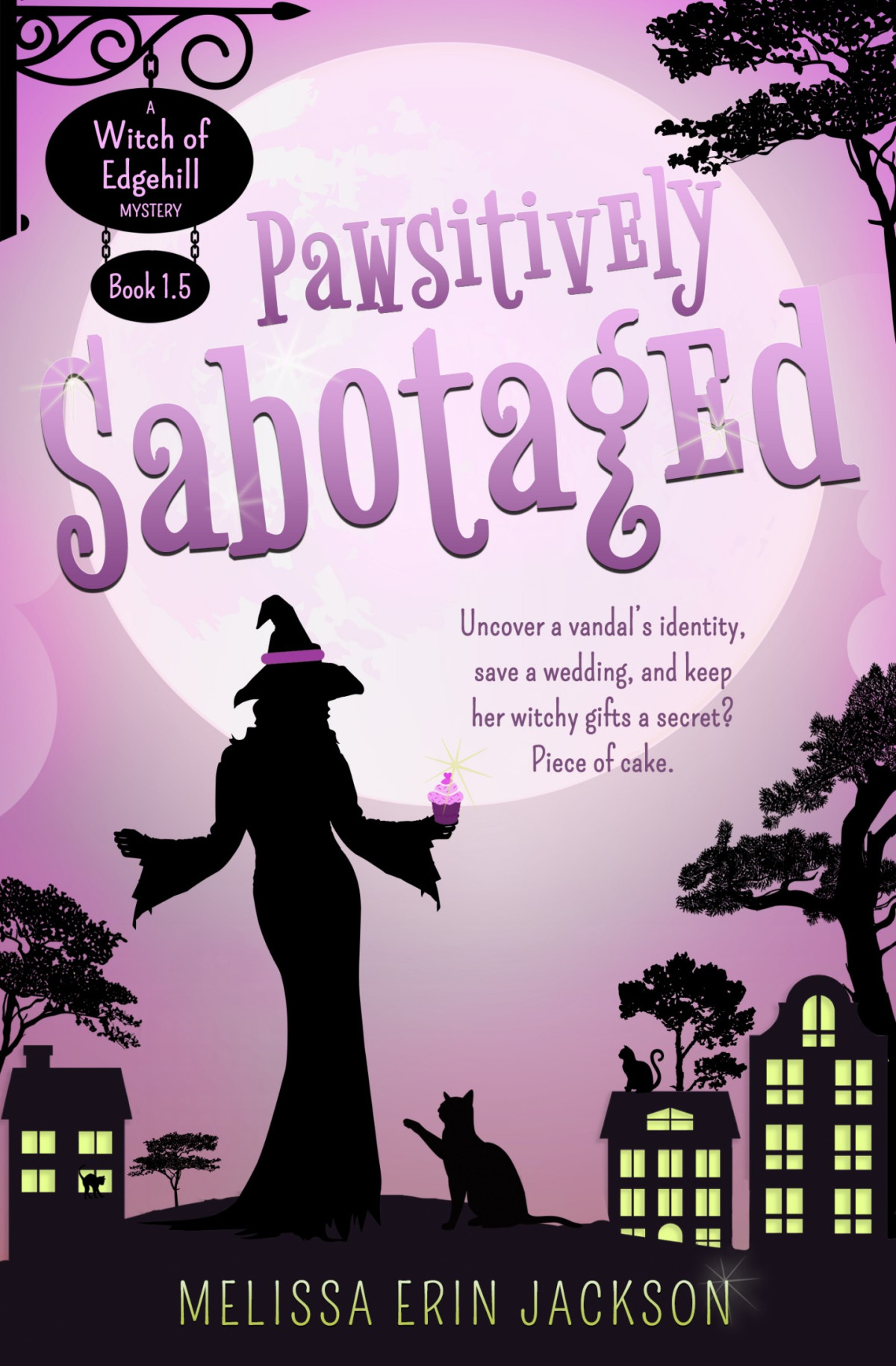 Pawsitively Sabotaged Melissa Erin Jackson