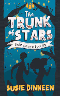The Trunk Of Stars Susie Dinneen