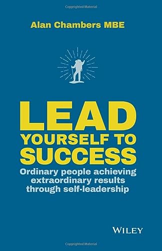 Lead Yourself To Success 1st Edition Alan Chambers