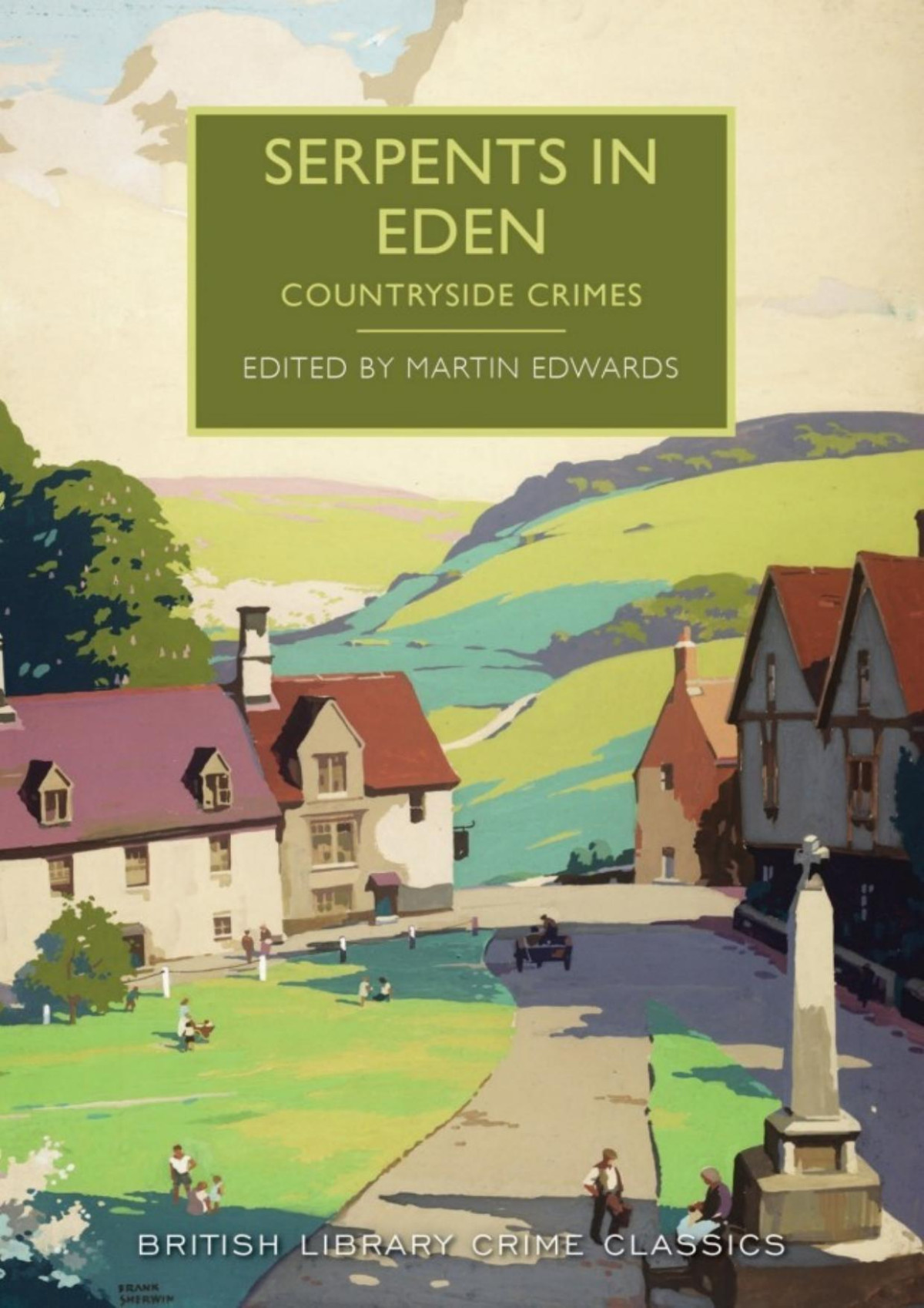 Serpents In Eden Countryside Crimes Martin Edwards