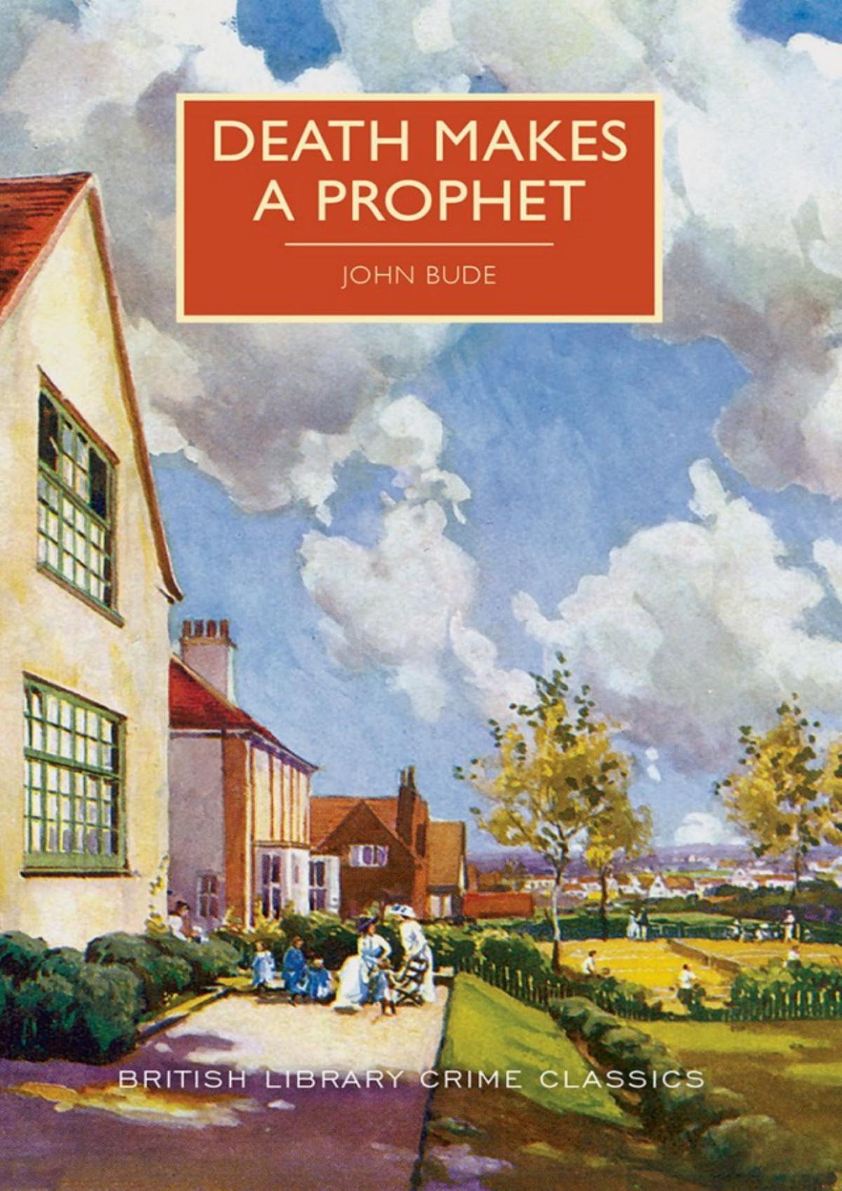 Death Makes A Prophet John Bude