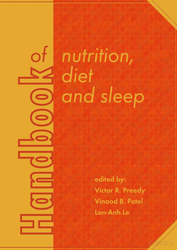 Handbook Of Nutrition Diet And Sleep Human Health Handbooks Book 3 Various Editors