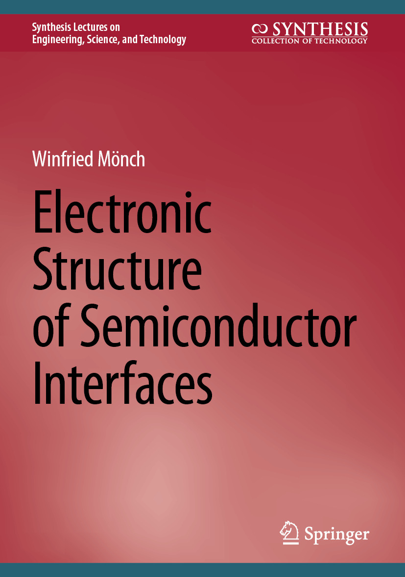 Electronic Structure Of Semiconductor Interfaces Winfried Mnch