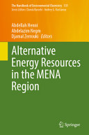 Alternative Energy Resources In The Mena Region Abdellah Henni Abdelazim Negm Djamal Zerrouki