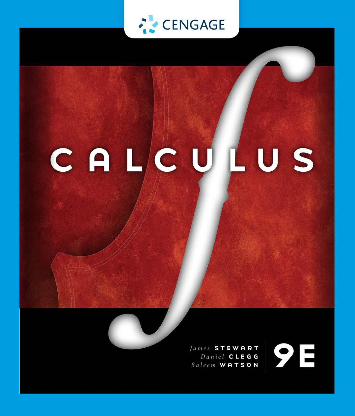 Calculus 9th Edition 9th James Stewart Daniel Clegg Saleem Watson