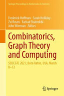 Combinatorics Graph Theory And Computing Seiccgtc 2021 Boca Raton Usa March 812 Frederick Hoffman