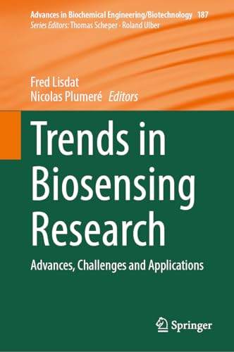Trends In Biosensing Research Advances Challenges And Applications 2nd Edition Fred Lisdat