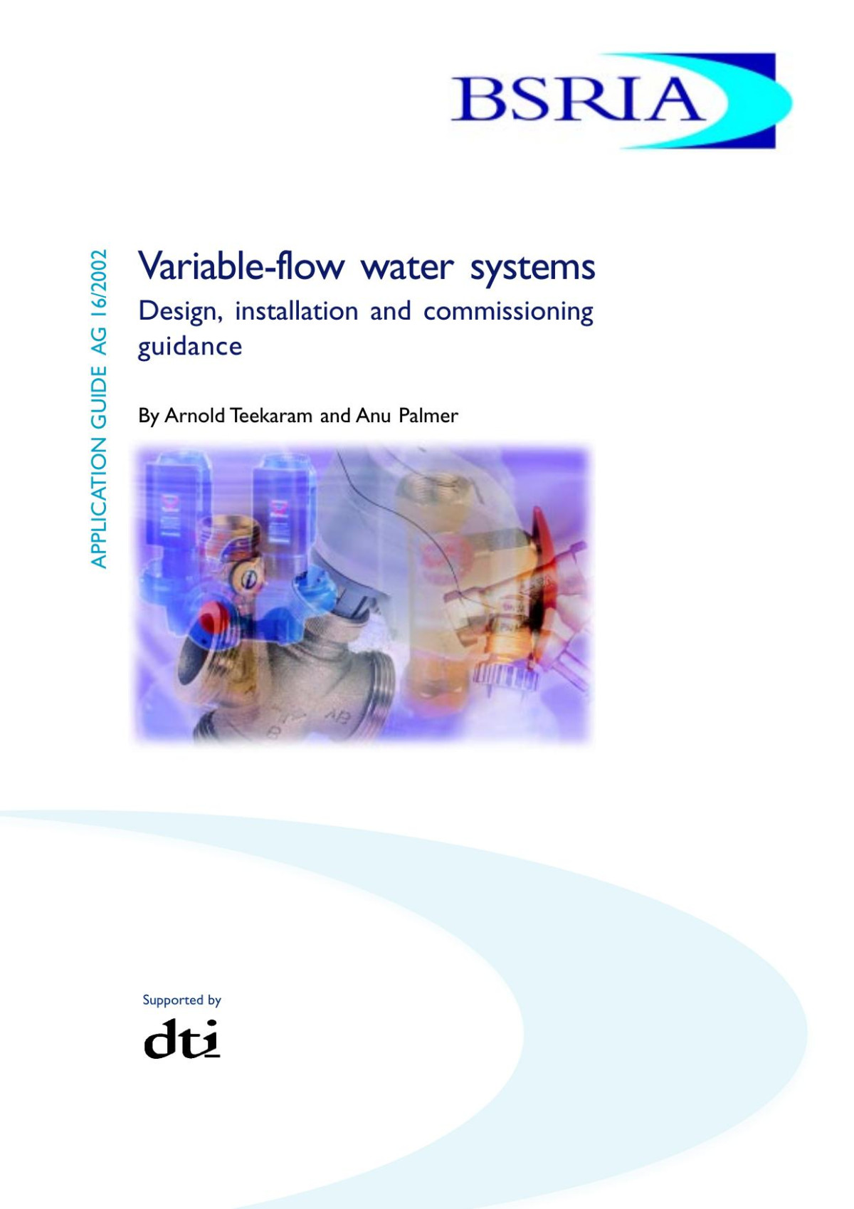 Application Guide Ag 162002 Variableflow Water Systems Design Installation And Commissioning Guidance Arnold Teekaram
