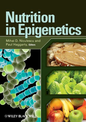 Nutrition In Epigenetics Mihail D Nicolescu And Paul Haggarty Editors