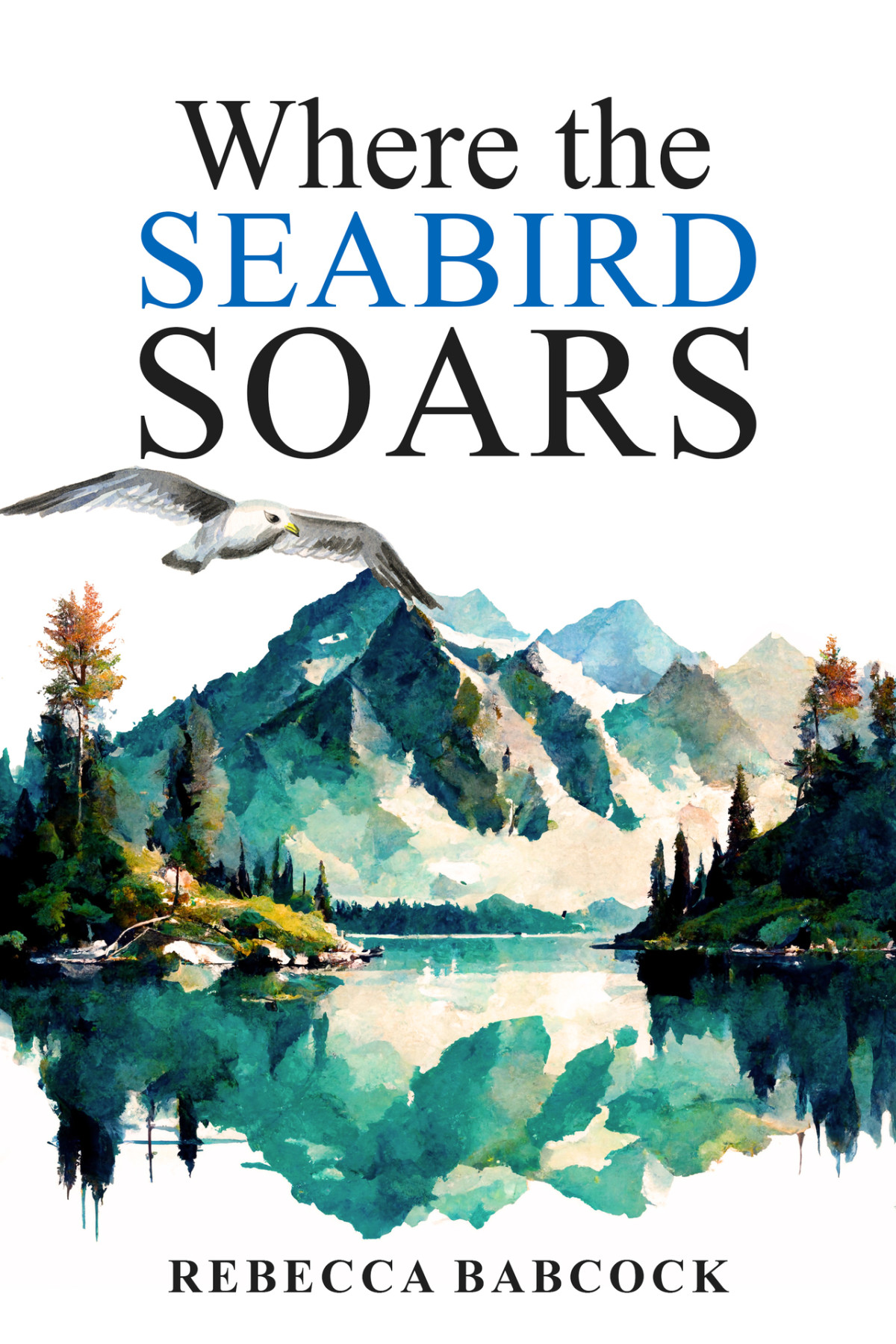 Where The Seabird Soars Rebecca Babcock