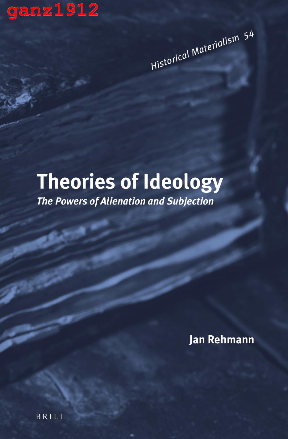 Theories Of Ideology Jan Rehmann