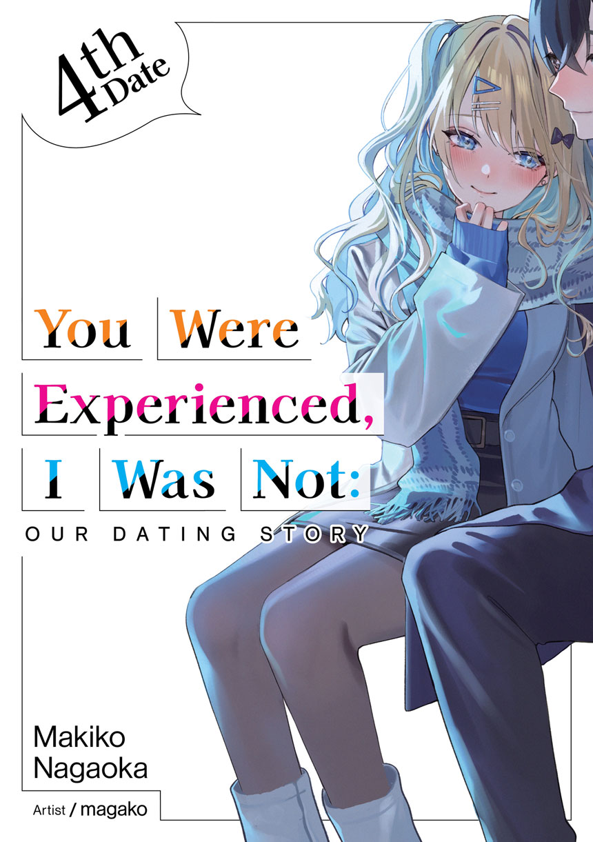 You Were Experienced I Was Not 4th Date Parts 17 Of 10 Makiko Nagaoka