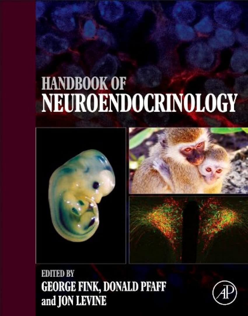 Handbook Of Neuroendocrinology 1st Edition George Fink Donald W Pfaff