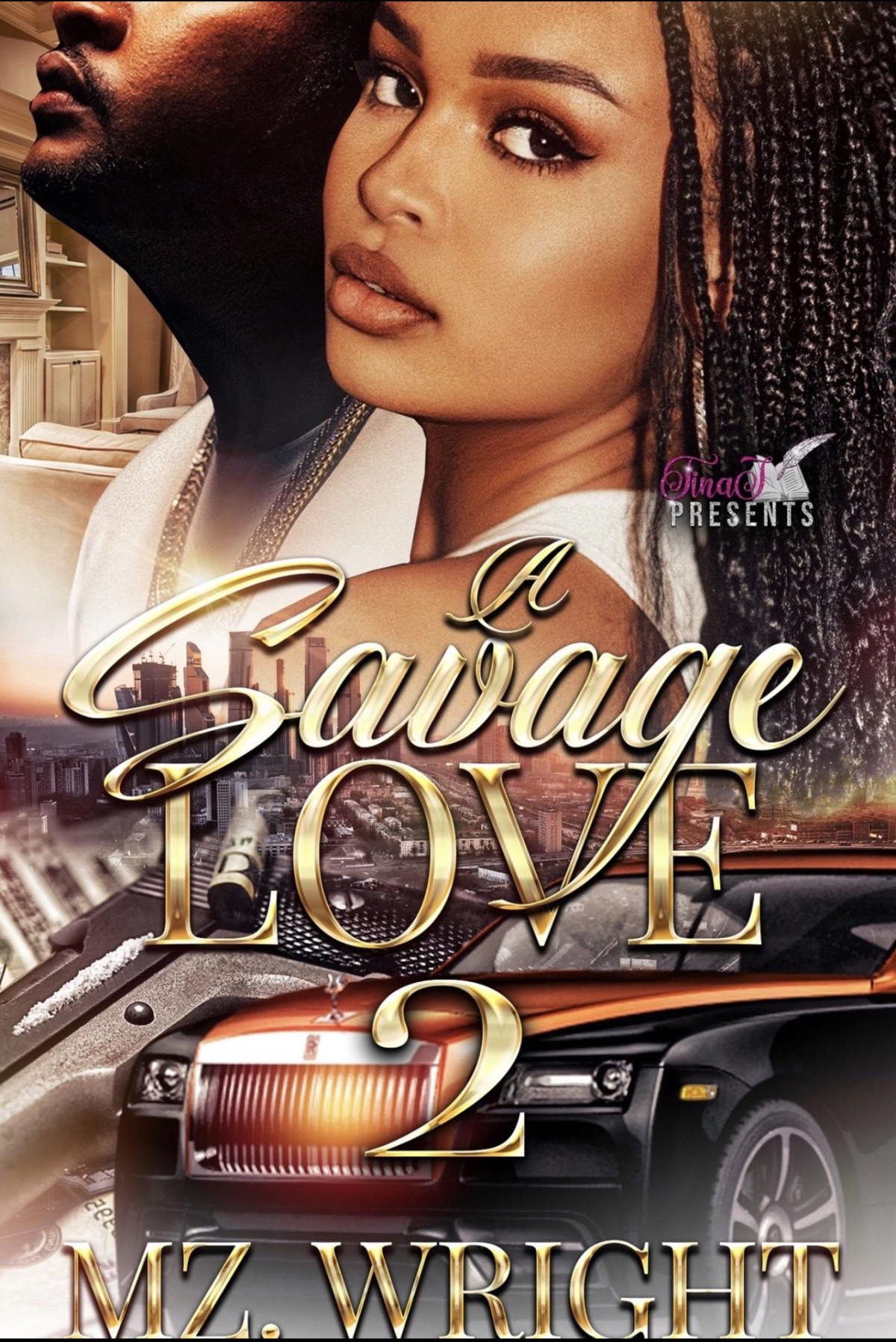 A Savage Love 2 1st Edition Wright Mz