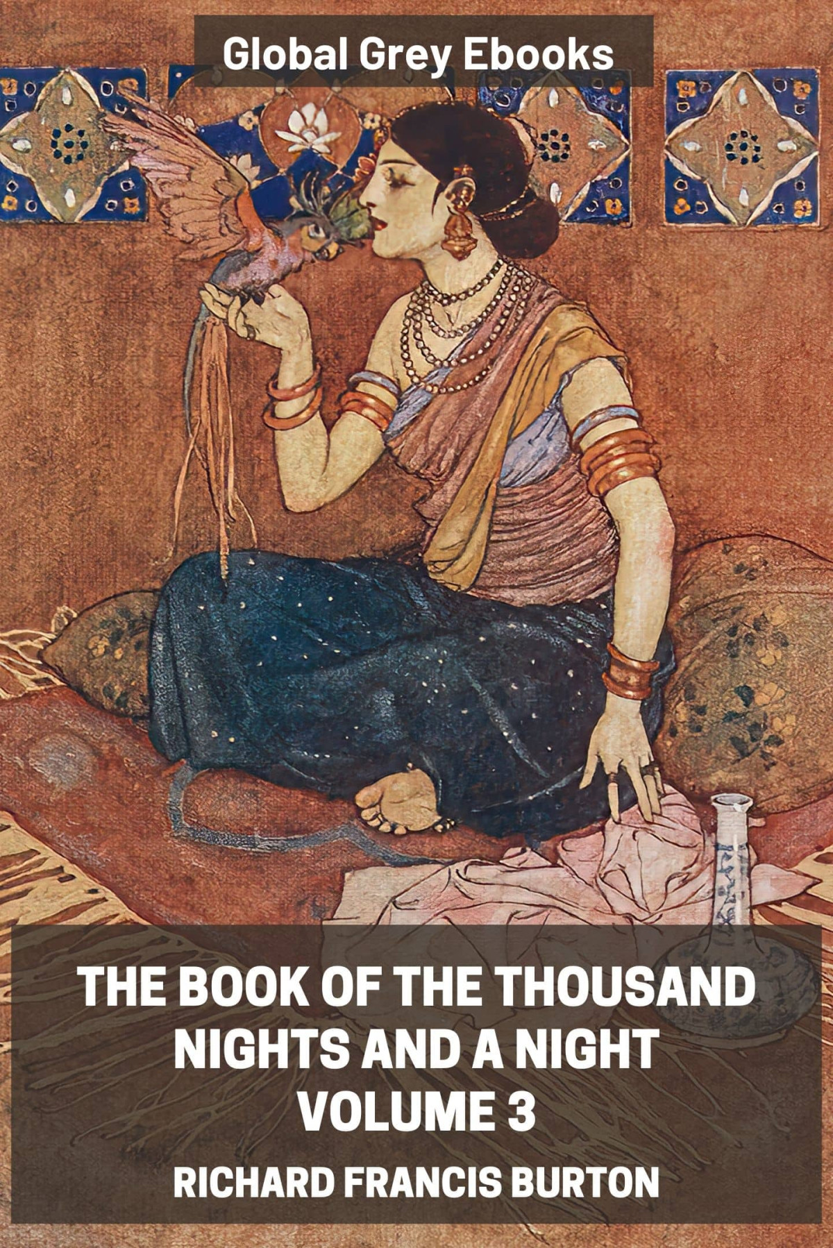 The Book Of The Thousand Nights And A Night Volume 3 Richard Francis Burton