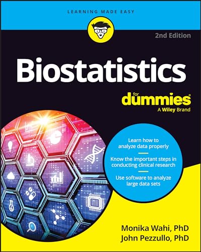 Biostatistics For Dummies 2nd Edition 2nd Edition Monika Wahi