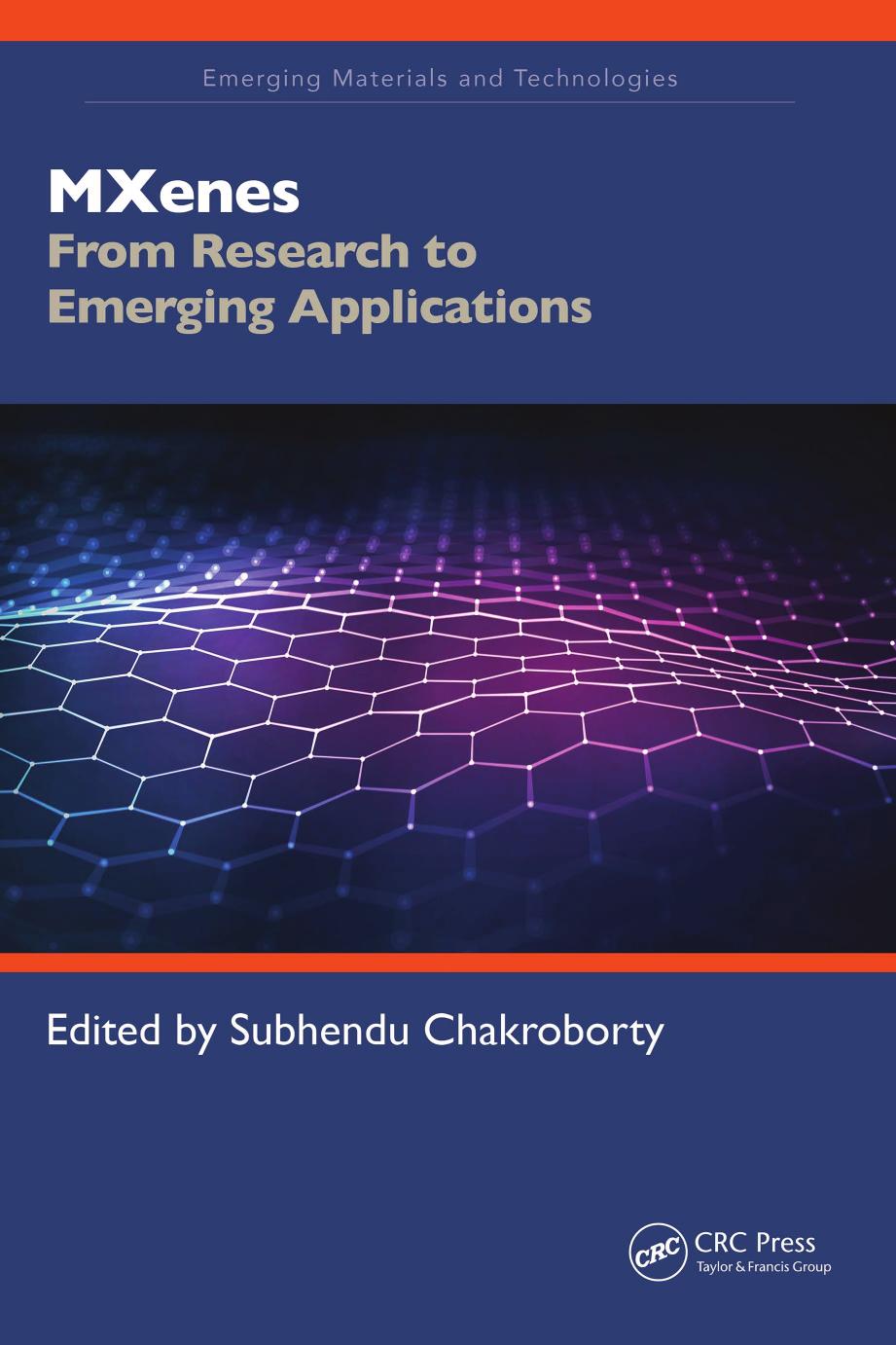 Mxenes From Research To Emerging Applications Subhendu Chakroborty